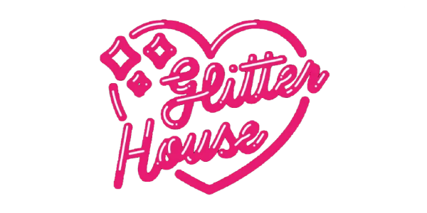 glitter house